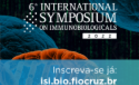 Imagem: Bio-Manguinhos 6º International Symposium on Immunobiologicals (ISI)