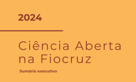 Fórum lança Sumário Executivo da Ciência Aberta na Fiocruz 2024