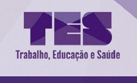 Imagem: Divulgação TES - Trabalho, Educação e Saúde
