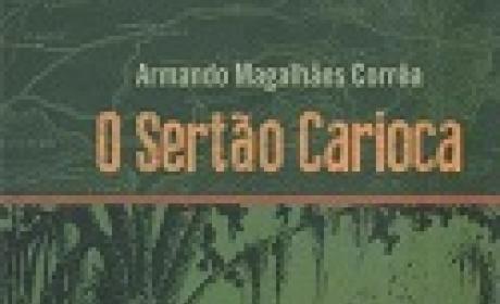 Fiocruz Mata Atlântica promove debate sobre livro O Sertão Carioca Fiocruz Mata Atlântica promove debate sobre livro O Sertão Carioca