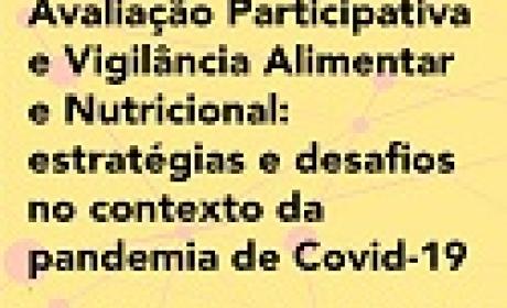 Laboratório integrante da Rede PMA promove seminário sobre Vigilância Alimentar na pandemia Laboratório integrante da Rede PMA promove seminário sobre Vigilância Alimentar na pandemia