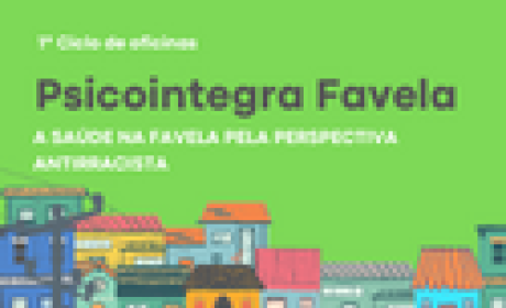 Imagem: Cooperação Social da Presidência da Fiocruz Psicointegra Favela