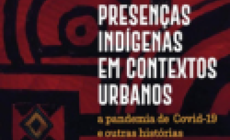 Presenças indígenas em contextos urbanos
