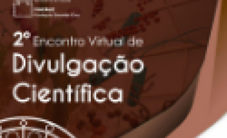 Imagem: divulgação Segundo encontro virtual de divulgação científica
