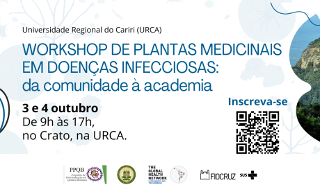 cartaz sobre Workshop em Cariri sobre plantas medicinais em doenças infecciosas reúne pesquisadores e práticos regionais