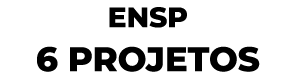 ENSP 6 projetos
